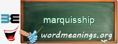 WordMeaning blackboard for marquisship